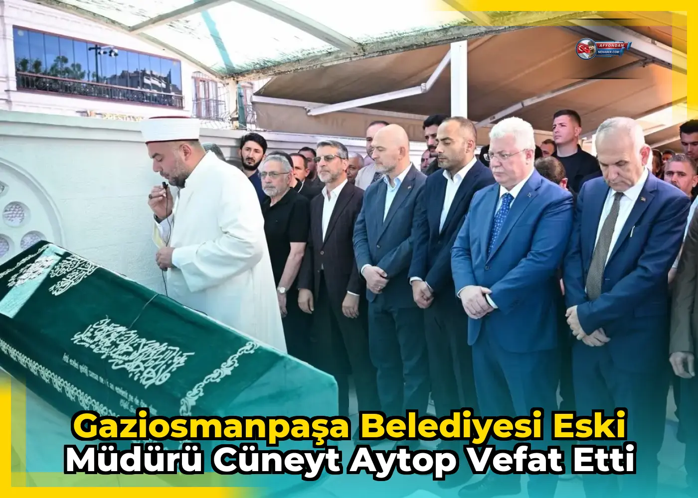 Gaziosmanpaşa Belediyesi eski müdürü Cüneyt Aytop vefat etti