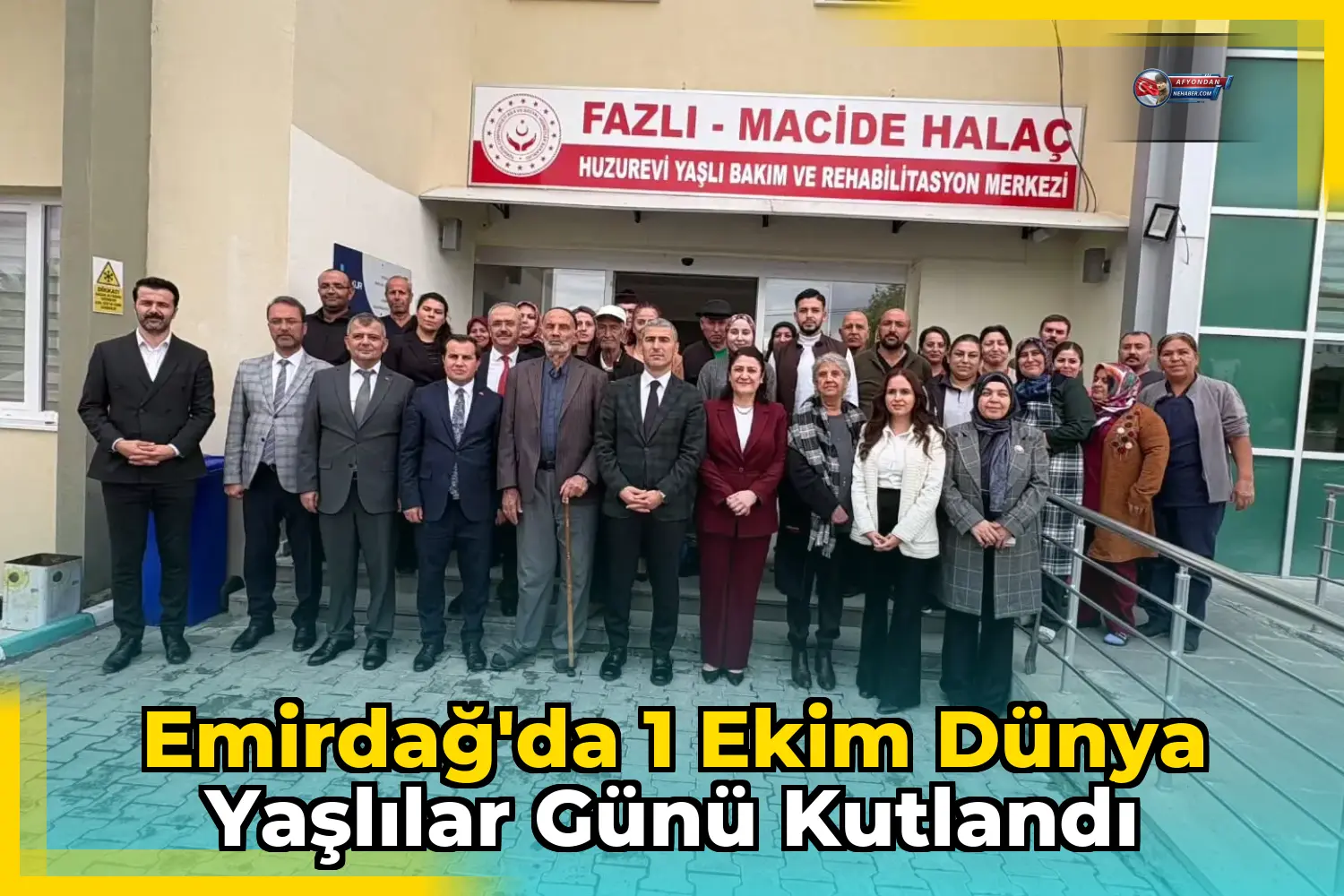 Emirdağ'da 1 Ekim Dünya Yaşlılar Günü Kutlandı