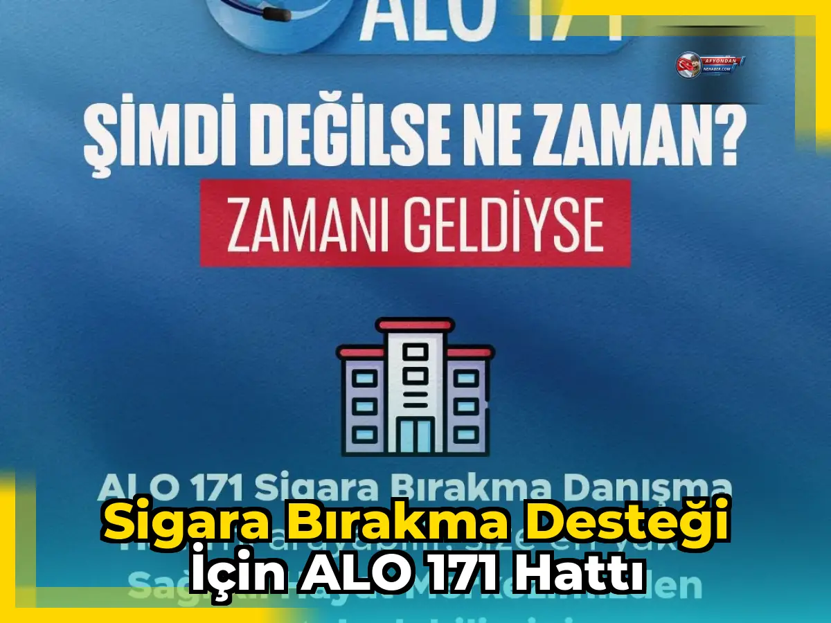 Sigara bırakma desteği için ALO 171 hattı