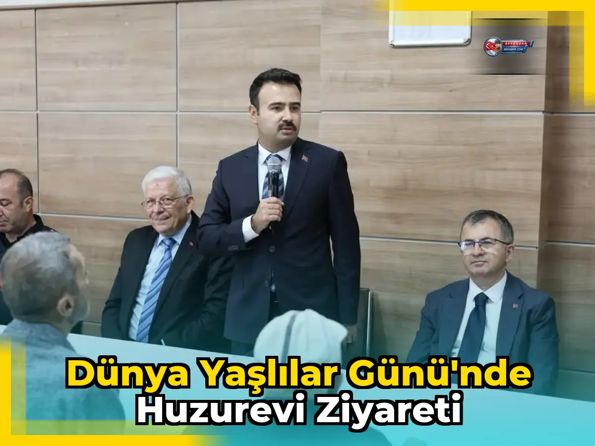 Dünya Yaşlılar Günü'nde Huzurevi Ziyareti