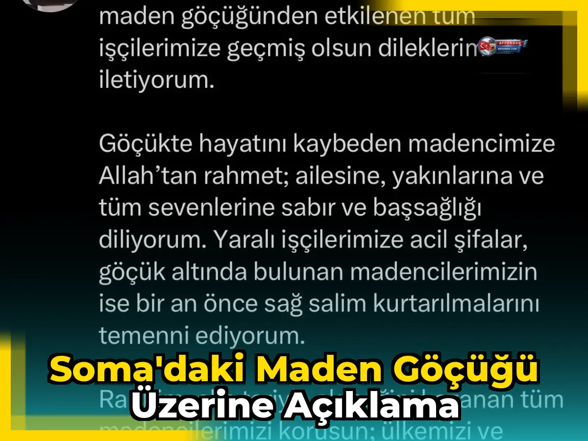 Soma'daki Maden Göçüğü Üzerine Açıklama