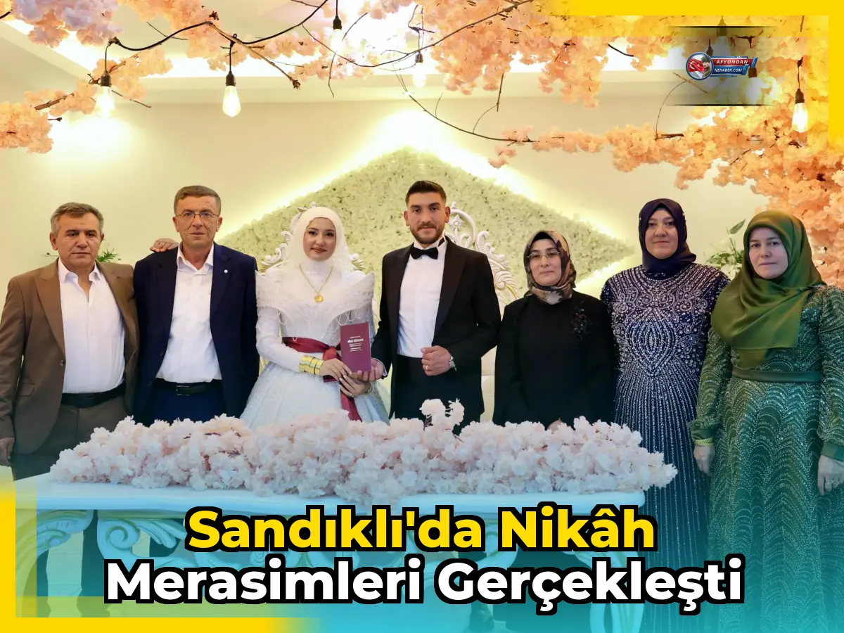 Sandıklı'da Nikâh Merasimleri Gerçekleşti