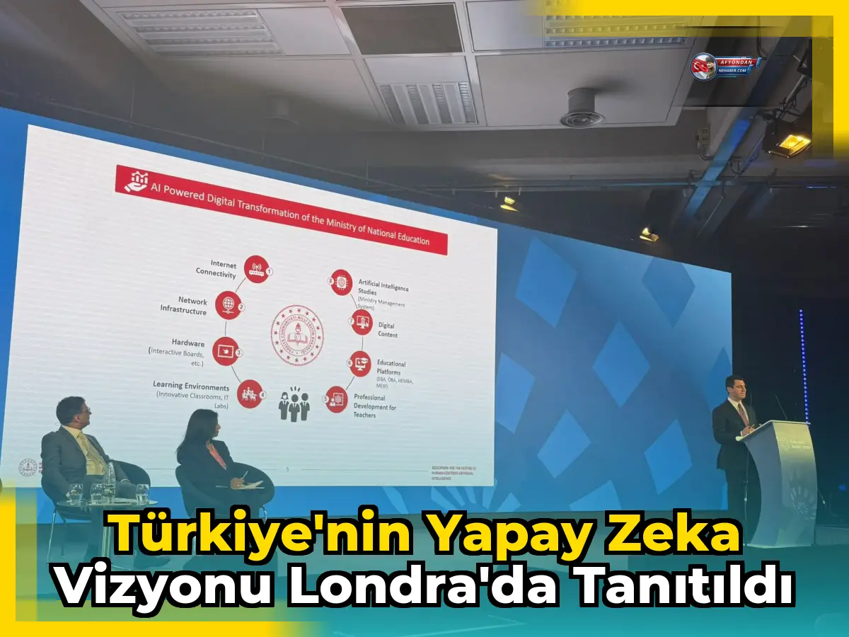 Türkiye'nin Yapay Zeka Vizyonu Londra'da Tanıtıldı