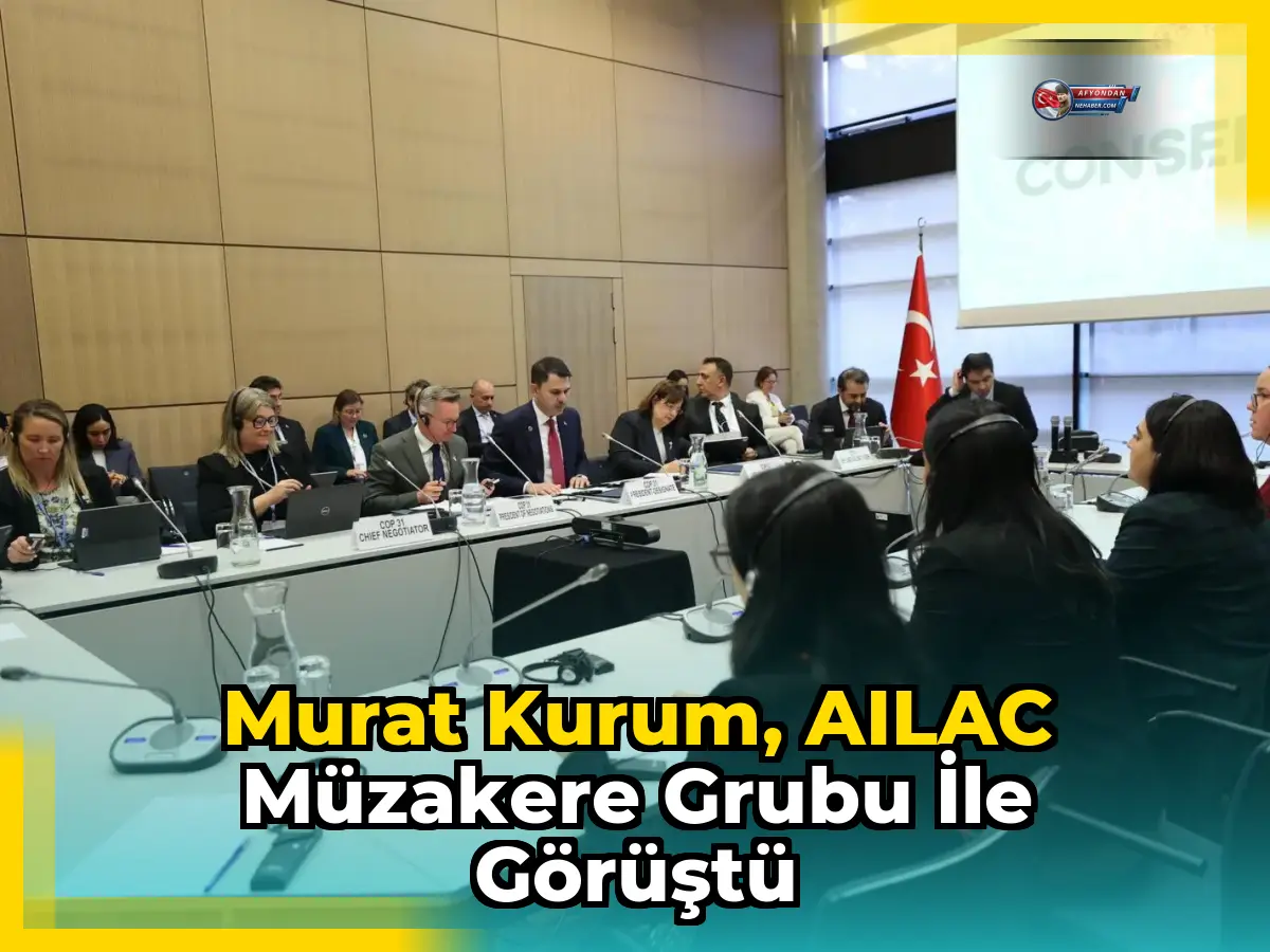 Murat Kurum, AILAC Müzakere Grubu ile görüştü