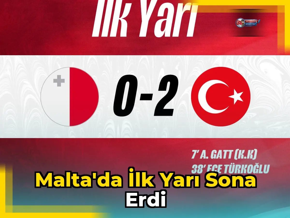 Malta'da İlk Yarı Sona Erdi