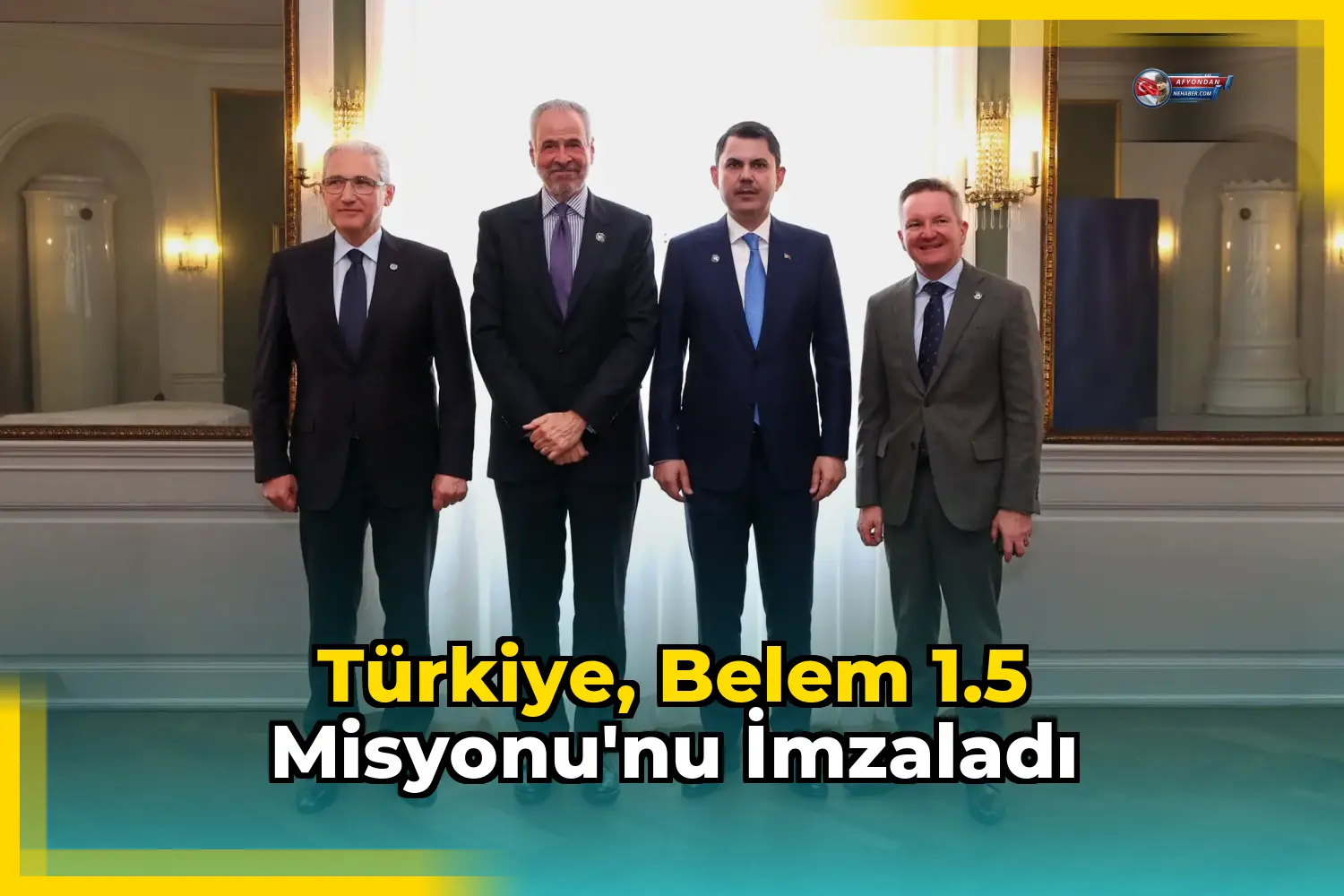 Türkiye, Belem 1.5 Misyonu'nu imzaladı