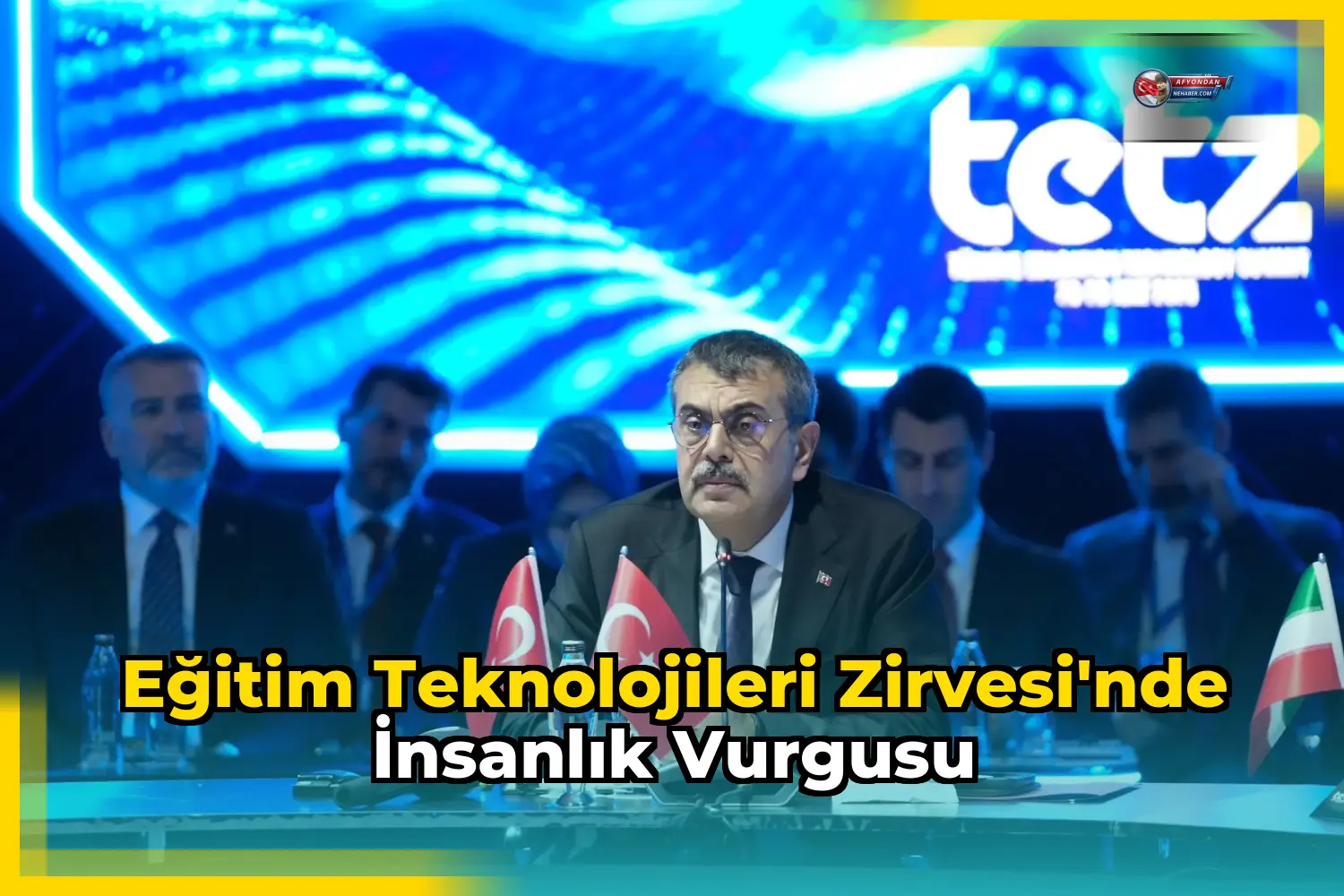 Eğitim Teknolojileri Zirvesi'nde İnsanlık Vurgusu