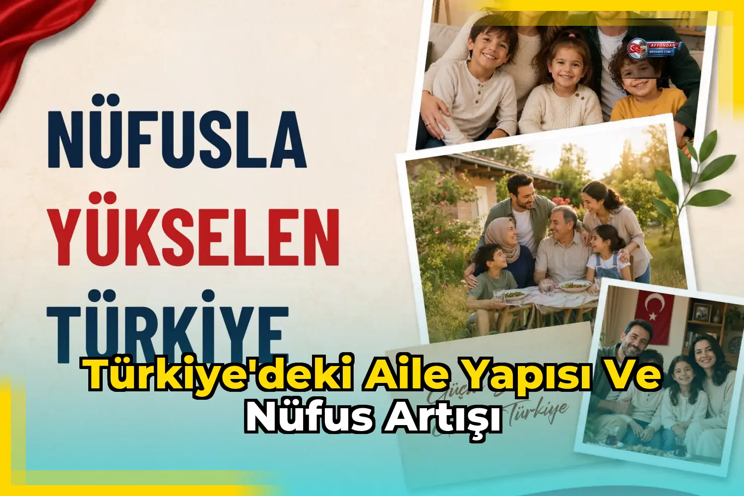 Türkiye'deki aile yapısı ve nüfus artışı