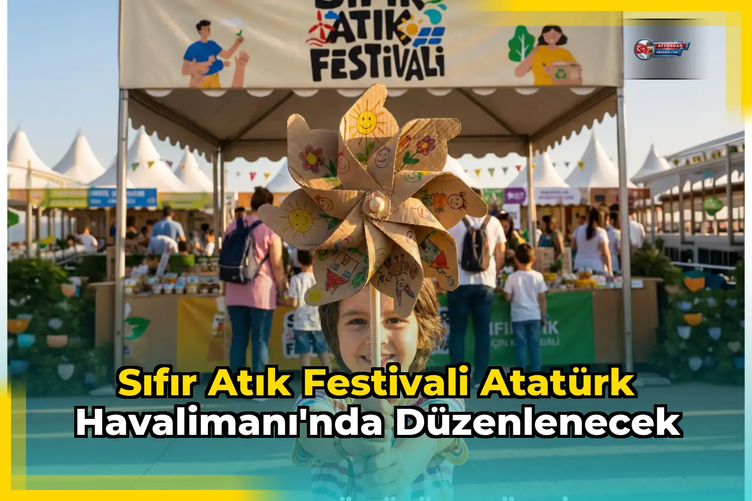 Sıfır Atık Festivali Atatürk Havalimanı'nda Düzenlenecek