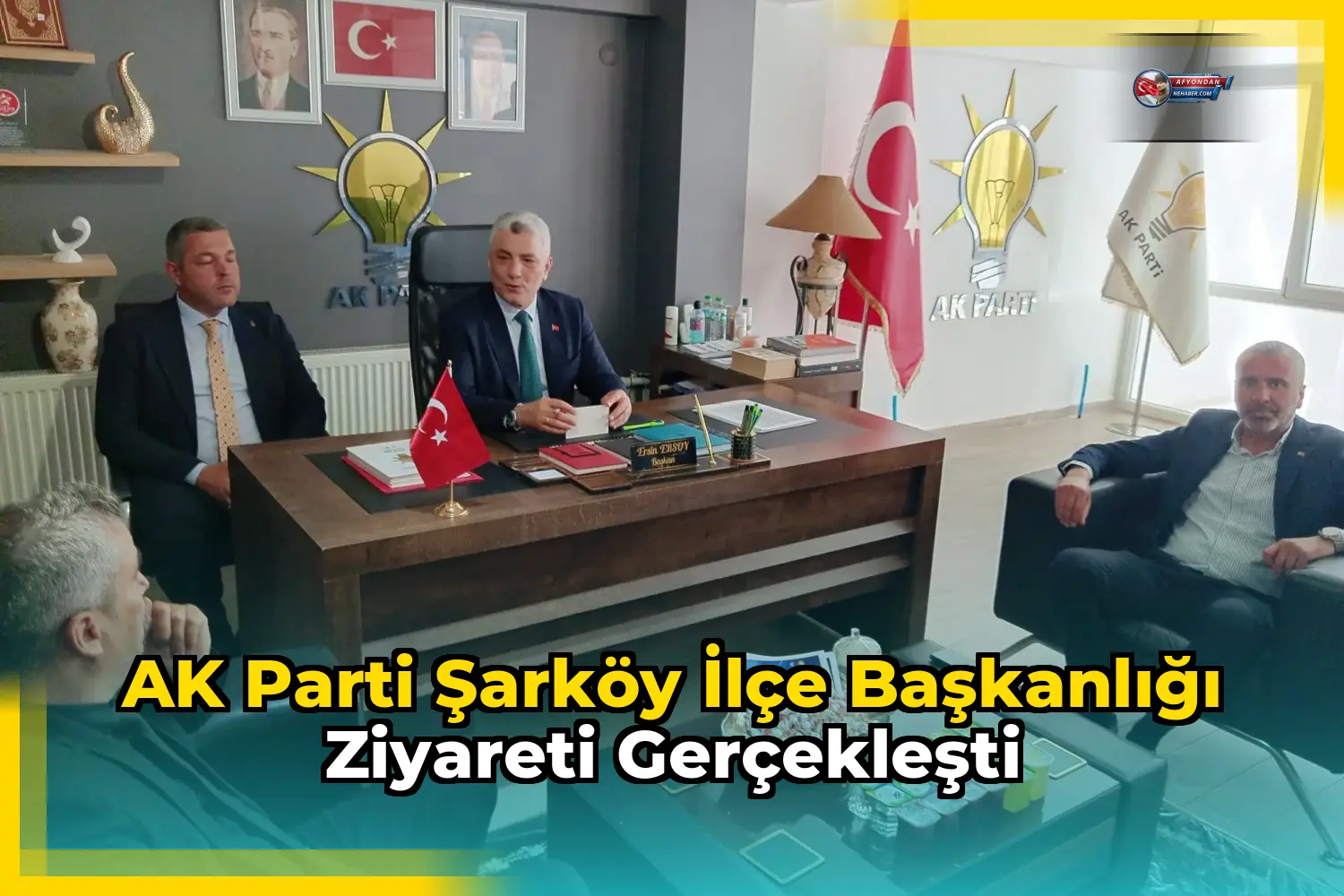 AK Parti Şarköy İlçe Başkanlığı ziyareti gerçekleşti