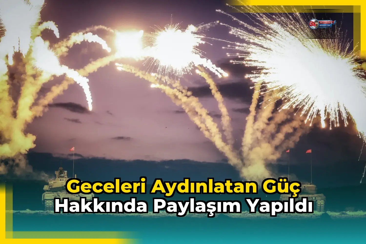 Geceleri aydınlatan güç hakkında paylaşım yapıldı