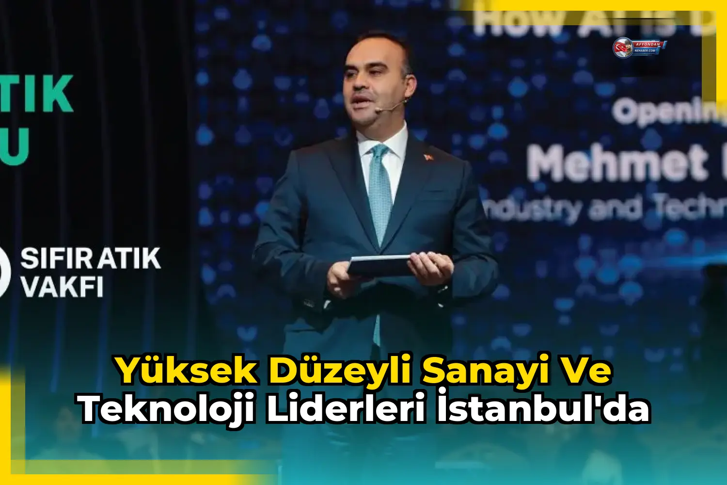 Yüksek Düzeyli Sanayi ve Teknoloji Liderleri İstanbul'da