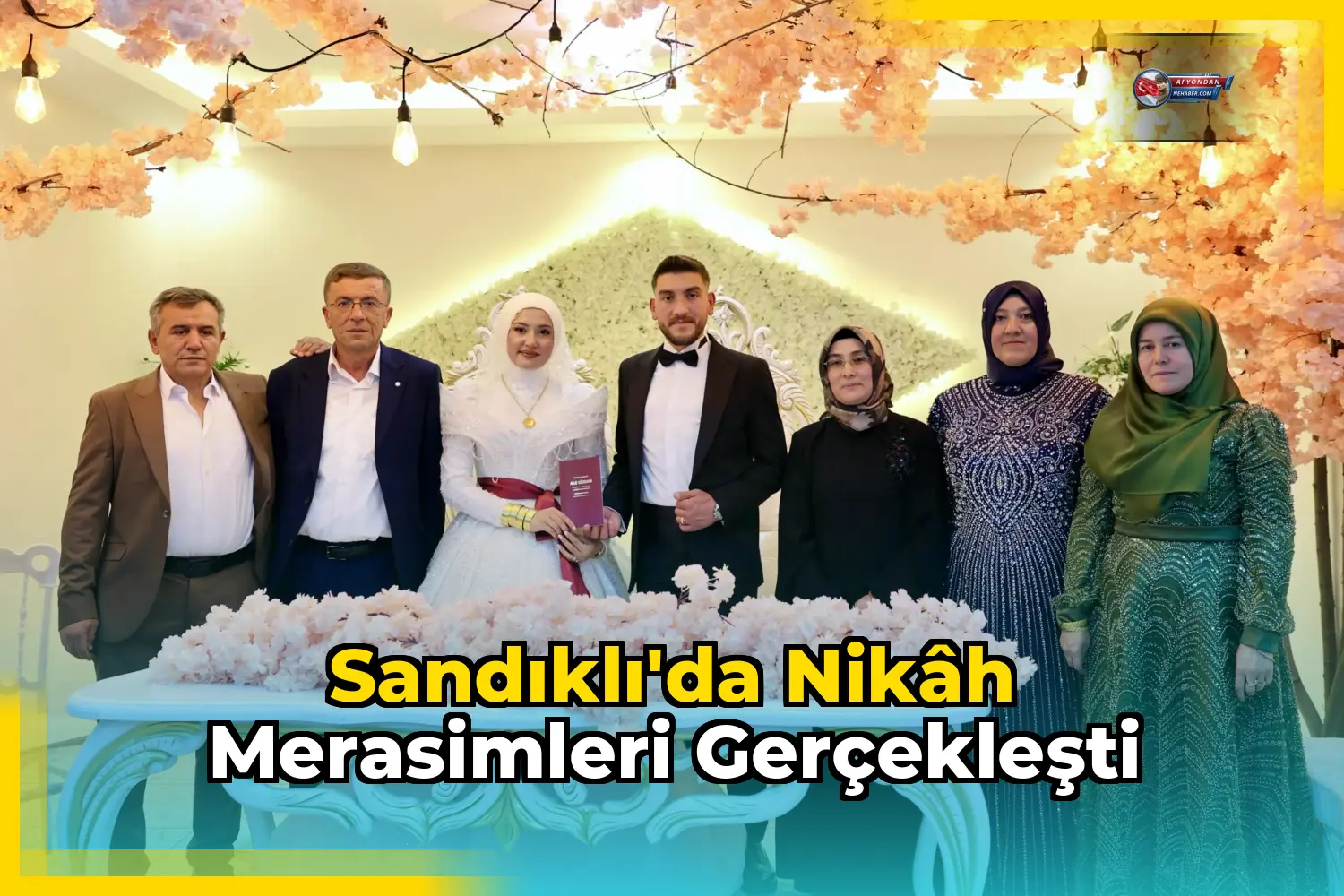 Sandıklı'da Nikâh Merasimleri Gerçekleşti
