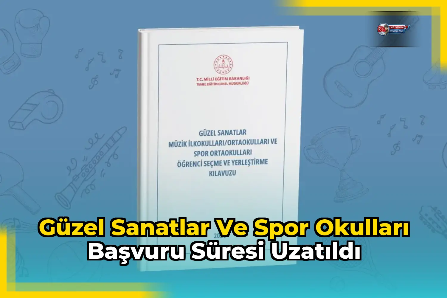 Güzel Sanatlar ve Spor Okulları Başvuru Süresi Uzatıldı