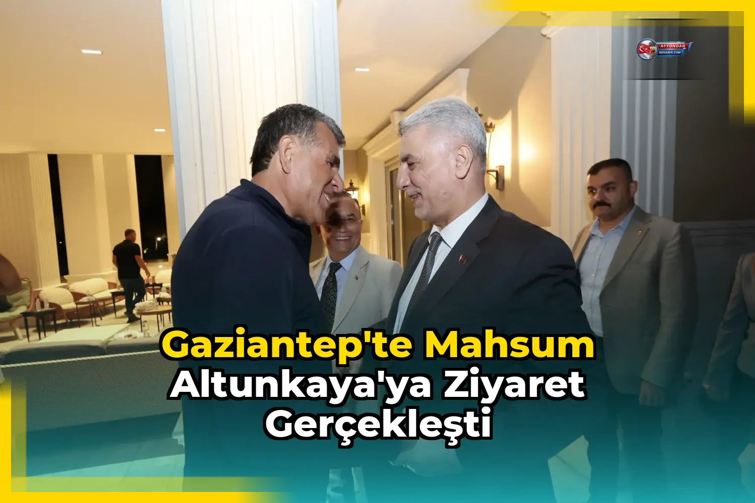 Gaziantep'te Mahsum Altunkaya'ya Ziyaret Gerçekleşti