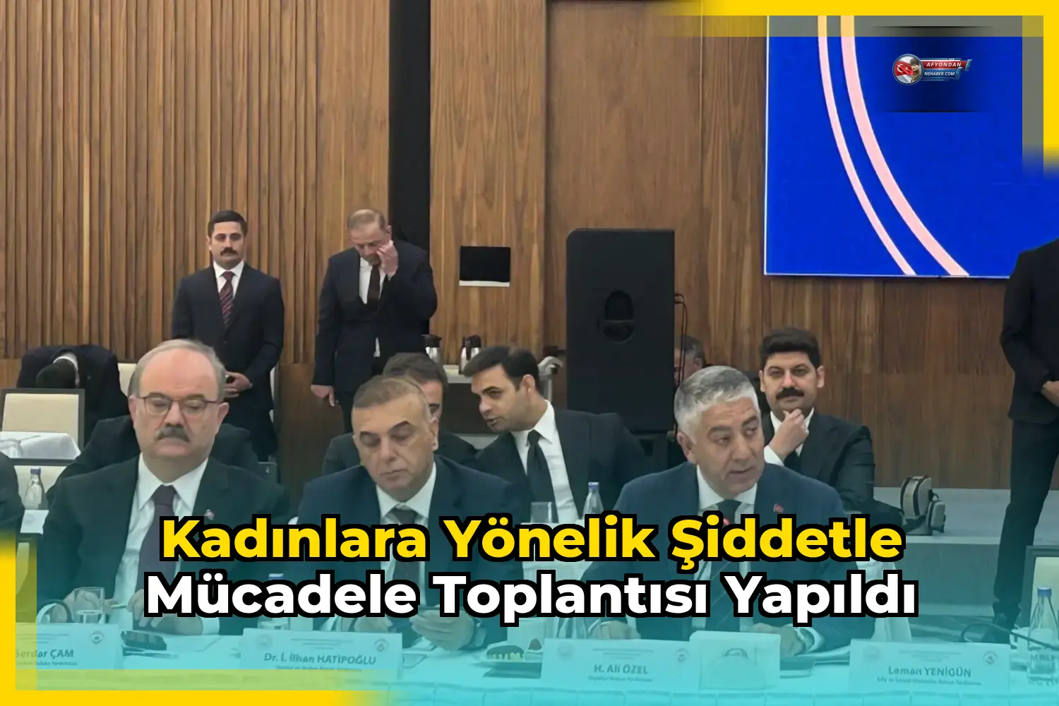Kadınlara Yönelik Şiddetle Mücadele Toplantısı Yapıldı