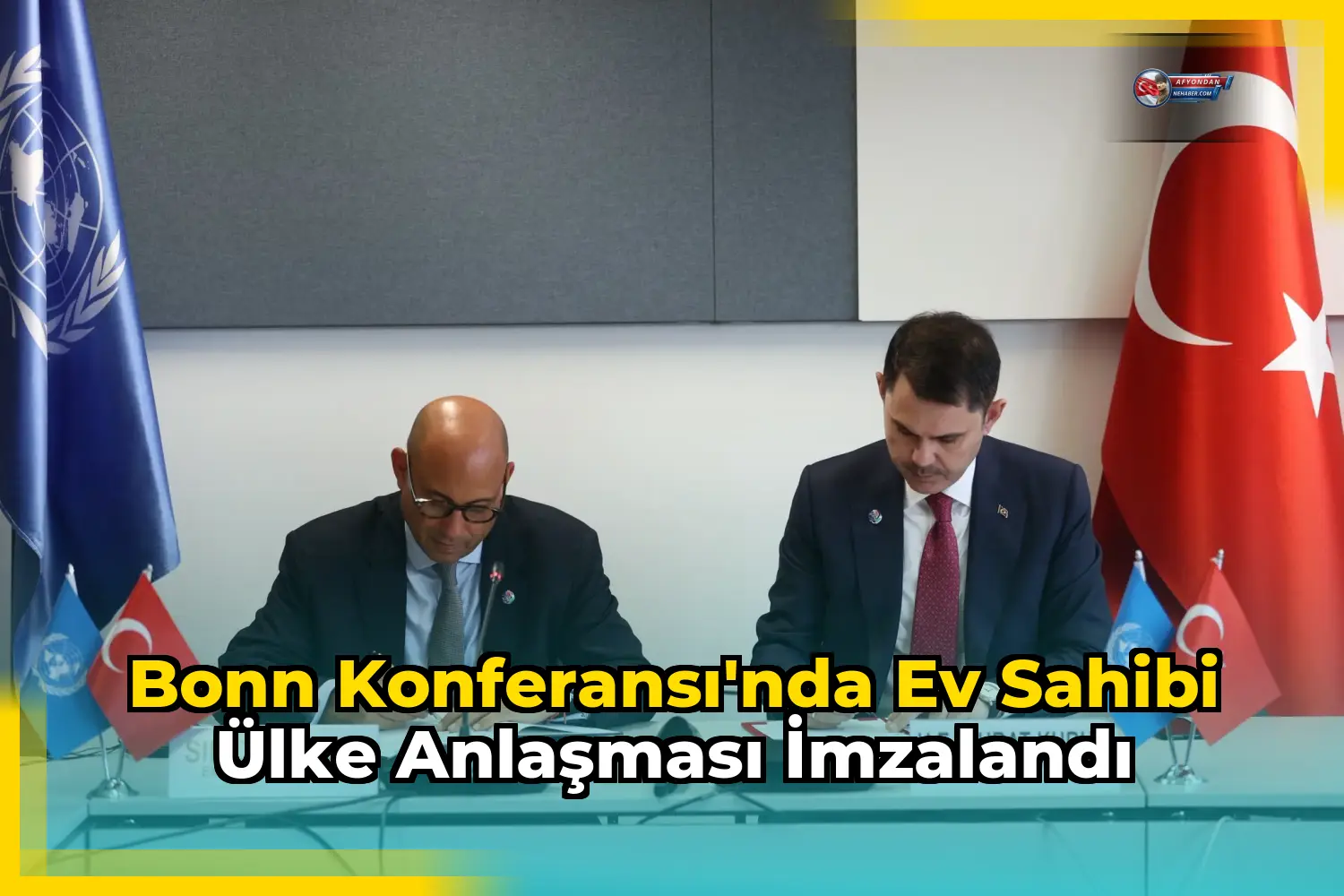 Bonn Konferansı'nda Ev Sahibi Ülke Anlaşması İmzalandı