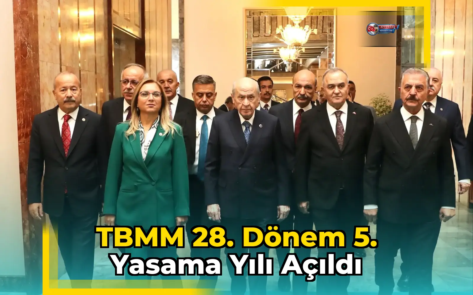 TBMM 28. Dönem 5. Yasama Yılı Açıldı