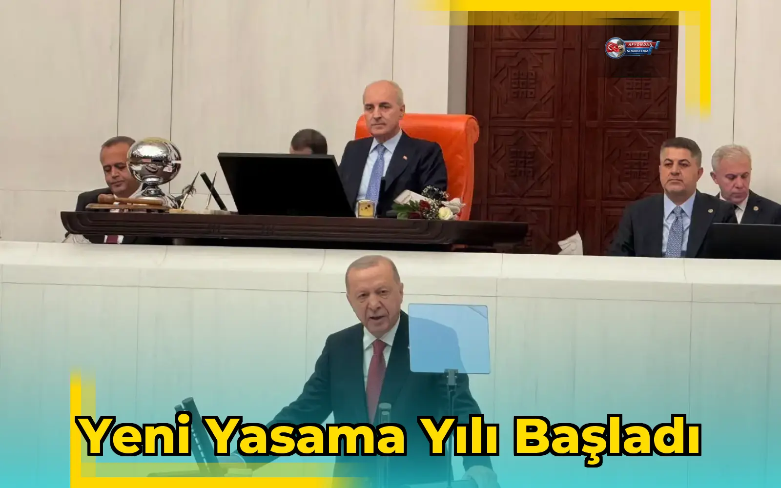 Yeni Yasama Yılı Başladı