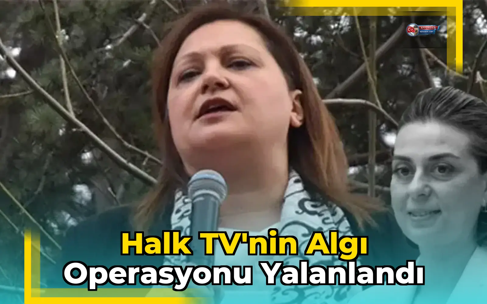Halk TV'nin algı operasyonu yalanlandı