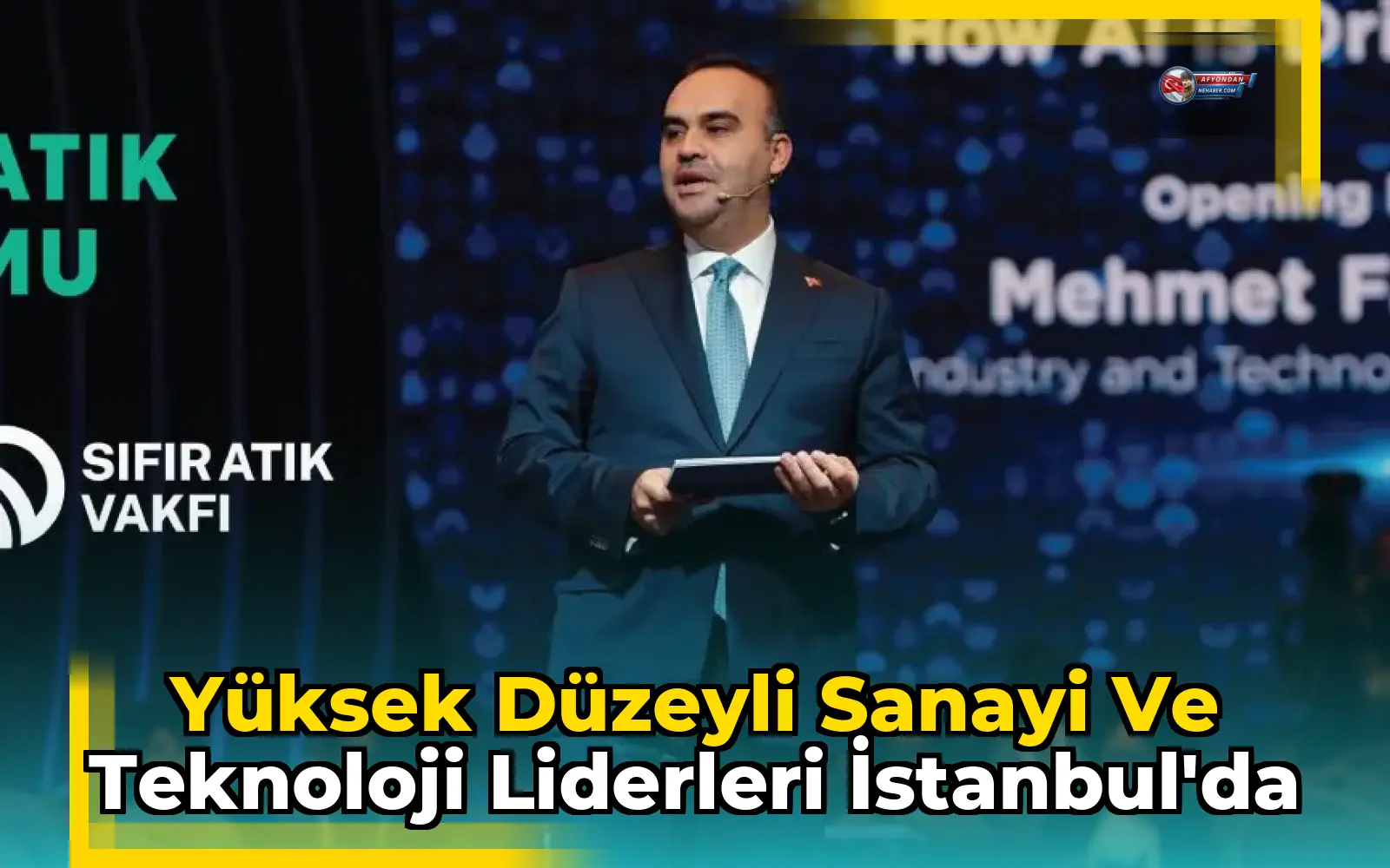 Yüksek Düzeyli Sanayi ve Teknoloji Liderleri İstanbul'da