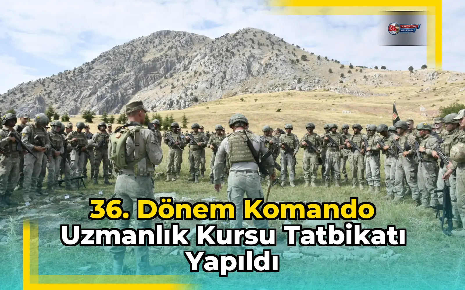 36. Dönem Komando Uzmanlık Kursu Tatbikatı Yapıldı