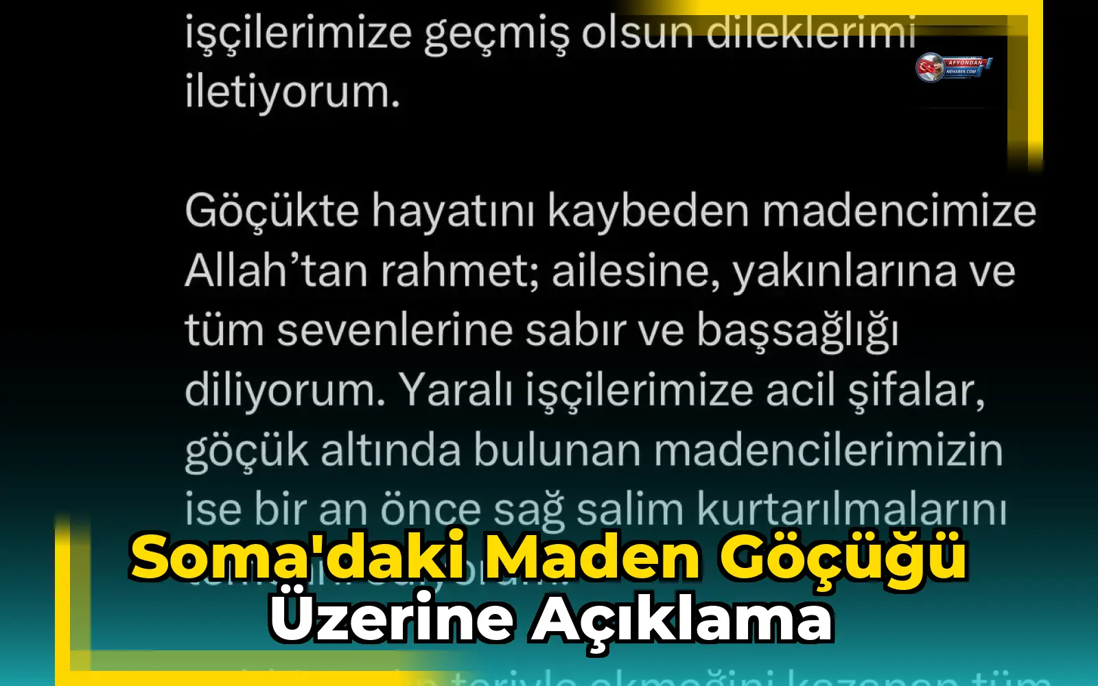Soma'daki Maden Göçüğü Üzerine Açıklama
