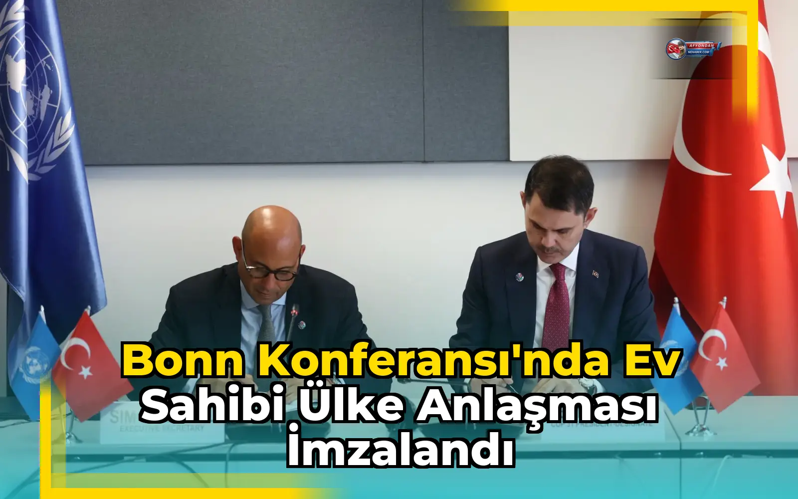 Bonn Konferansı'nda Ev Sahibi Ülke Anlaşması İmzalandı