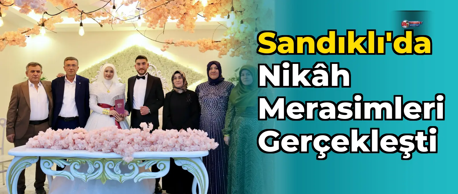 Sandıklı'da Nikâh Merasimleri Gerçekleşti