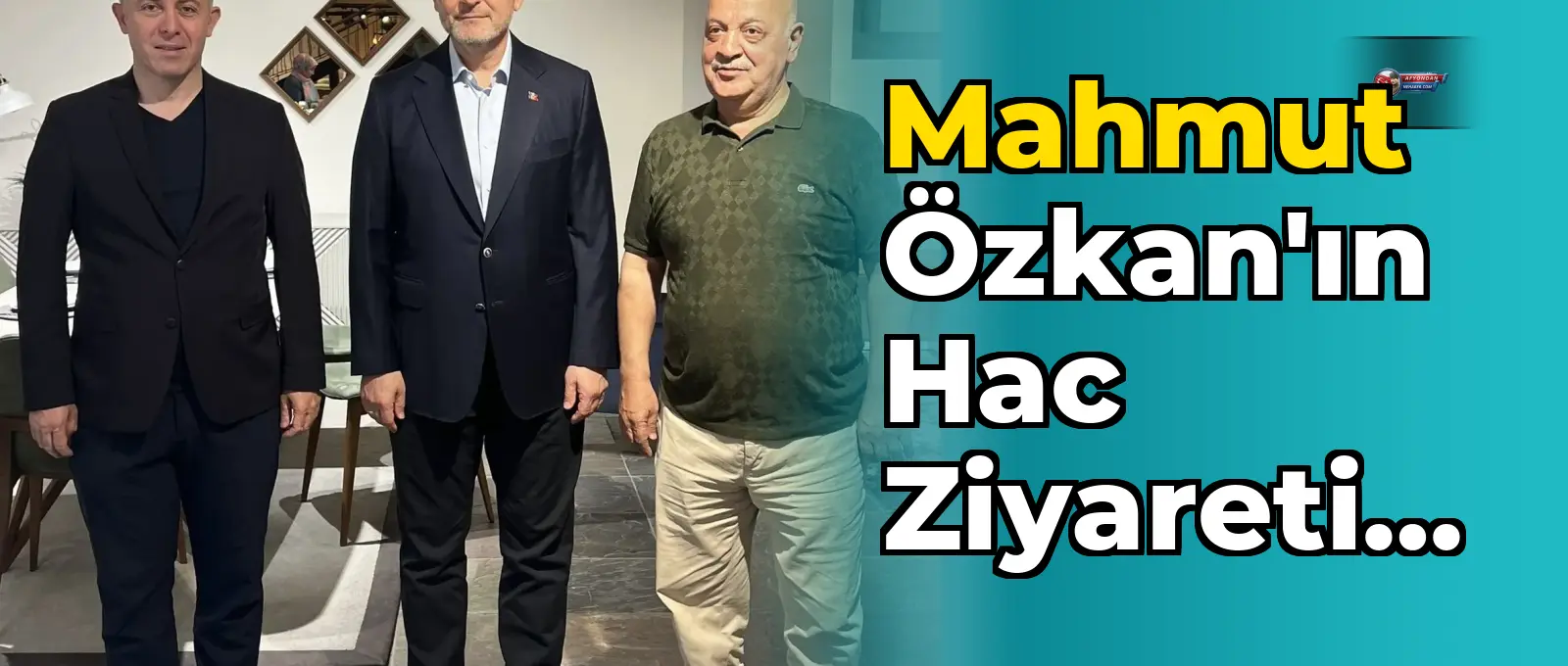Mahmut Özkan'ın Hac Ziyareti için Yapılan Temaslar