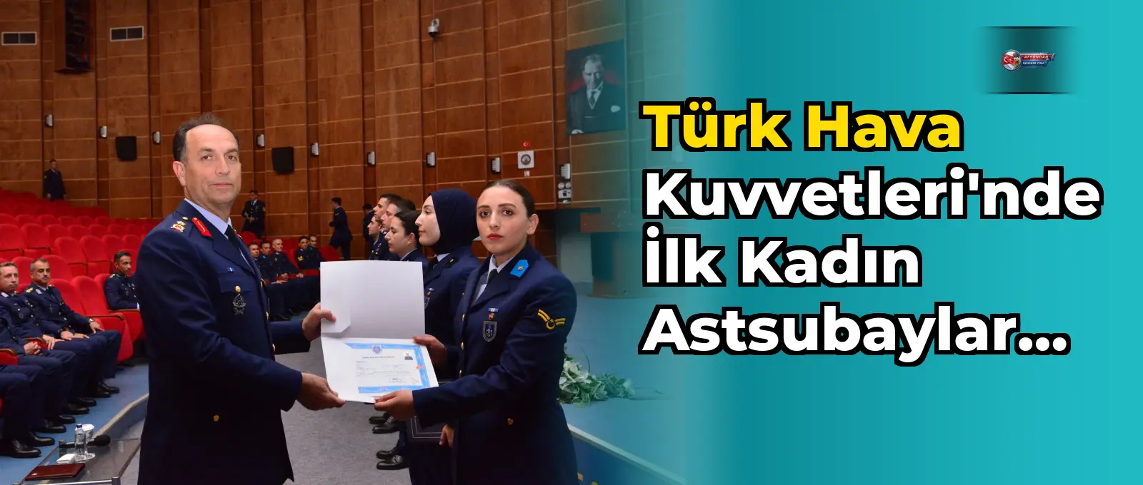 Türk Hava Kuvvetleri'nde ilk kadın astsubaylar mezun oldu